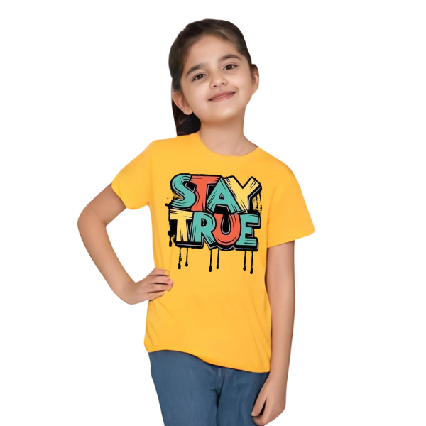 Stay True T Shirt For Kids